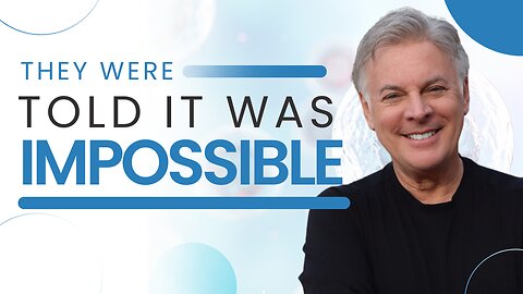 Most People Were Told This Was Impossible