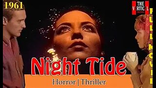 Night Tide (Horror/Fantasy, 1961)