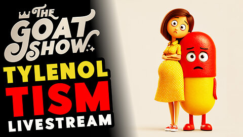 Tylenol causes Tism?? Plus, Jimmy Kimmel & Charlie Kirk's REVIVAL 🐐🎙️ THE GOAT SHOW