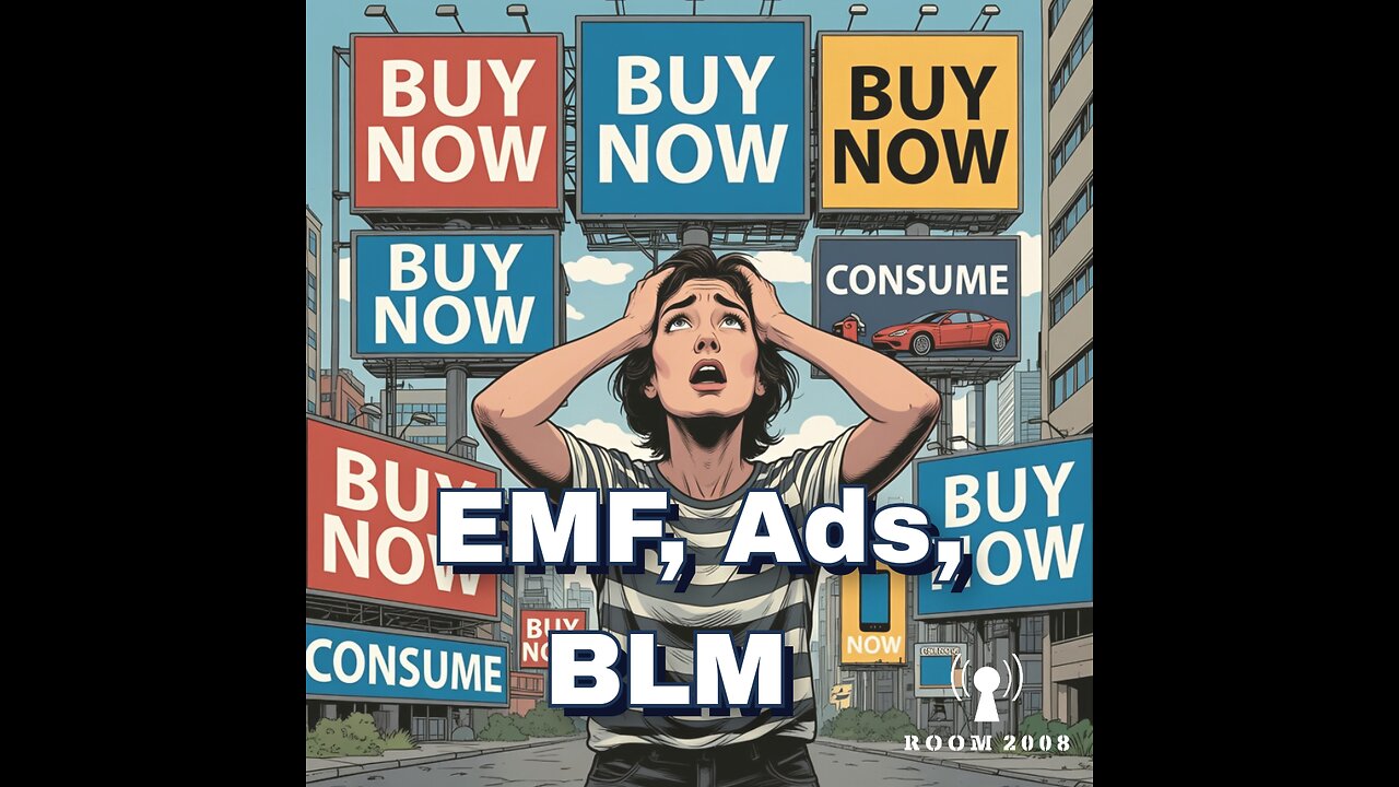 Ep. 163 - EMF, Ads, BLM