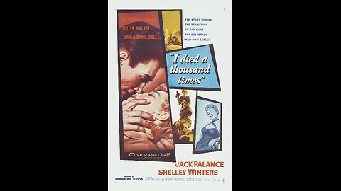 I Died a Thousand Times (1955) | Directed by Stuart Heisler