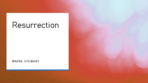 Resurrection