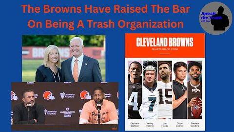 Episode 72: The Browns Have Raised The Bar On Being A Trash Organization