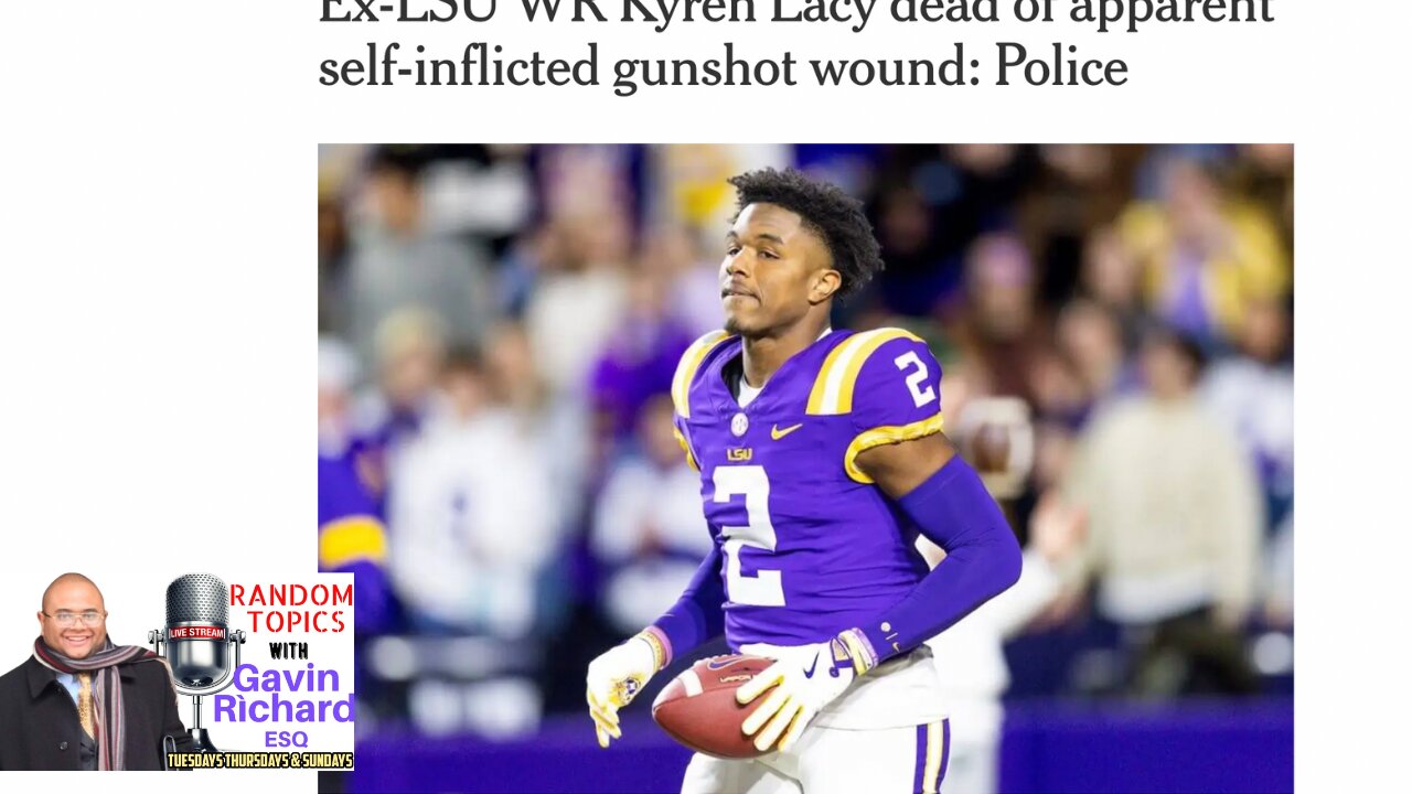 The Tragic Passing of Ex- LSU Standout WR Kyren Lacy & Mental Health