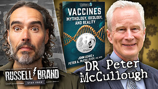 The Vaccine Ideology Unmasked | Dr Peter McCullough - SF658