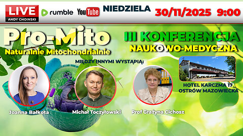 KONFERENCJA Pro-Mito Naturalnie Mitochondrialnie | DZIEŃ 2