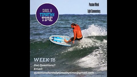 Passion Week commentary