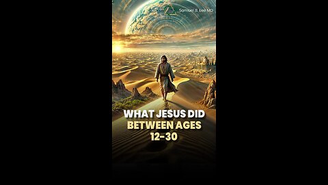 THE EARLY YEARS OF JESUS