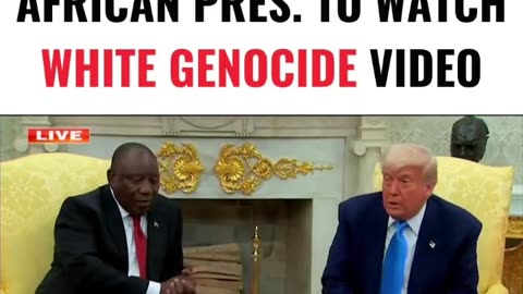 TRUMP EXPOSES SOUTH AFRICAN WHITE GENOCIDE