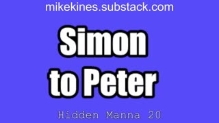 Hidden Manna 20 Simon to Peter