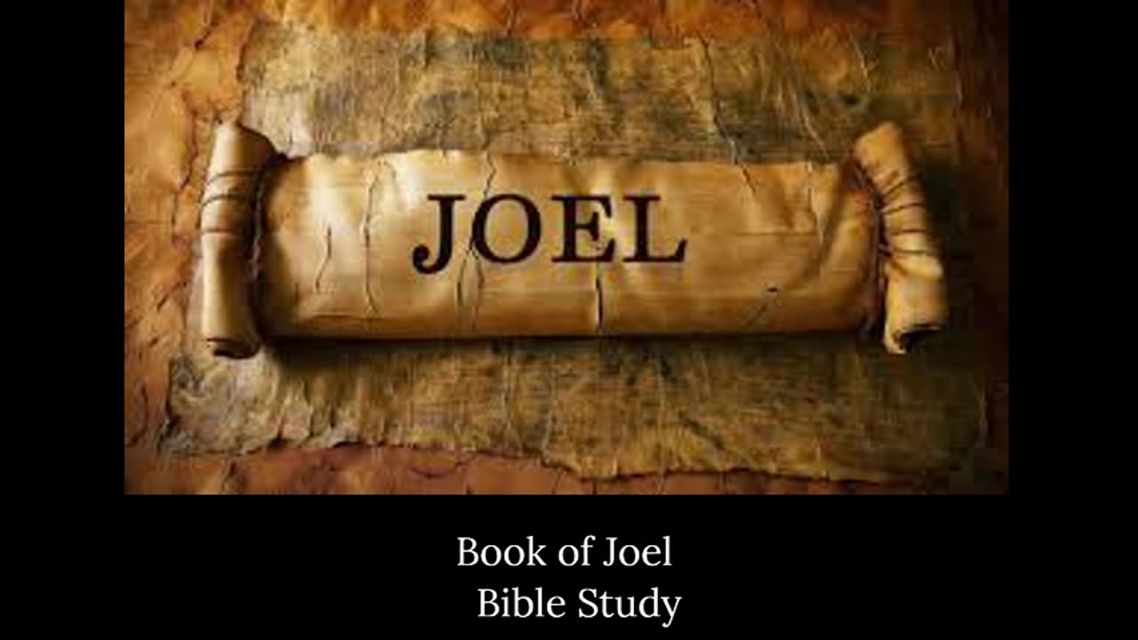 Joel Bible Study
