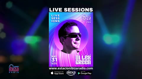 DJ Lex Green Live Sessions - Sábado 31 mayo 2025