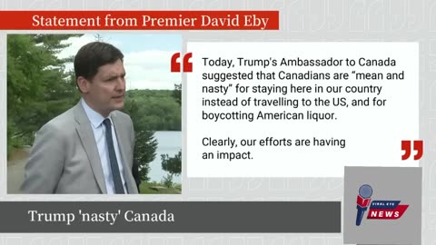 Trump thinks Canadians are "mean and nasty" for boycotting US travel, booze