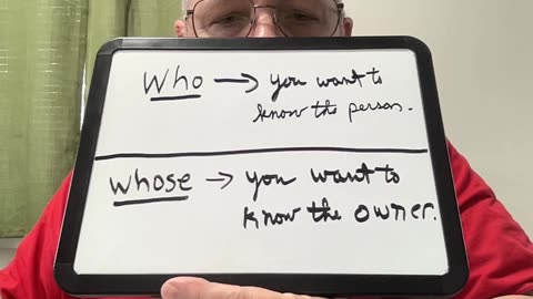 Who / Whose