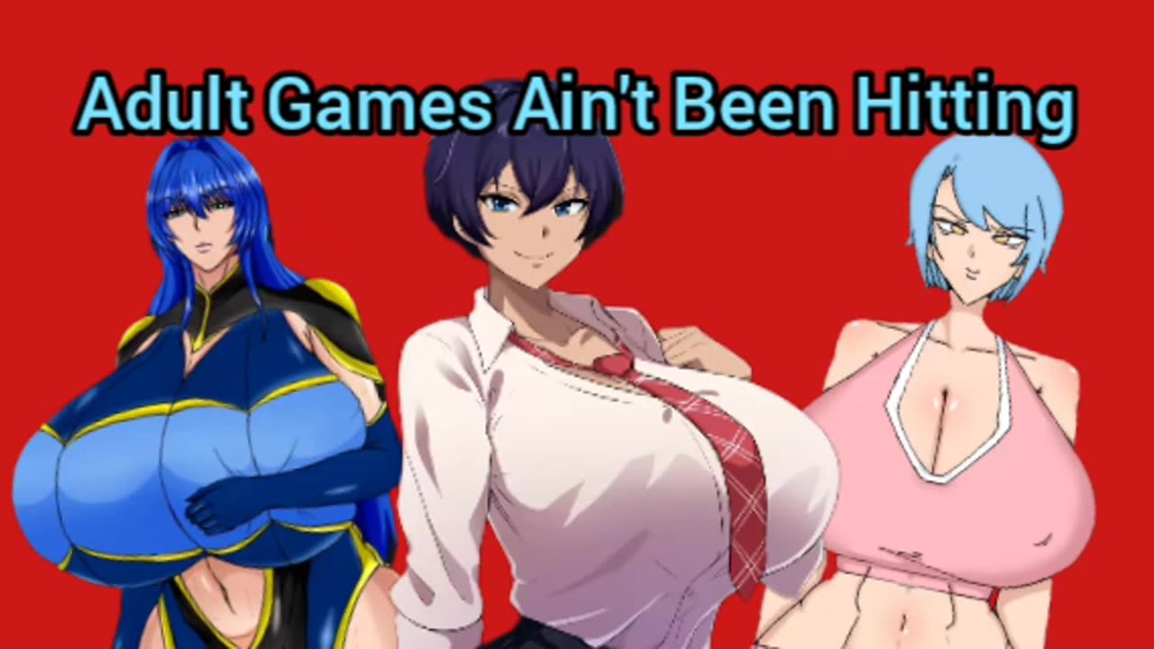 Adult Games Just Ain't Hitting Like They Used To