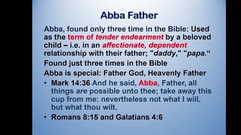 Bible Teaching: God our Abba Father