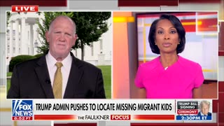 Tom Homan Details Search For The 300,000 Kids Biden Admin Lost