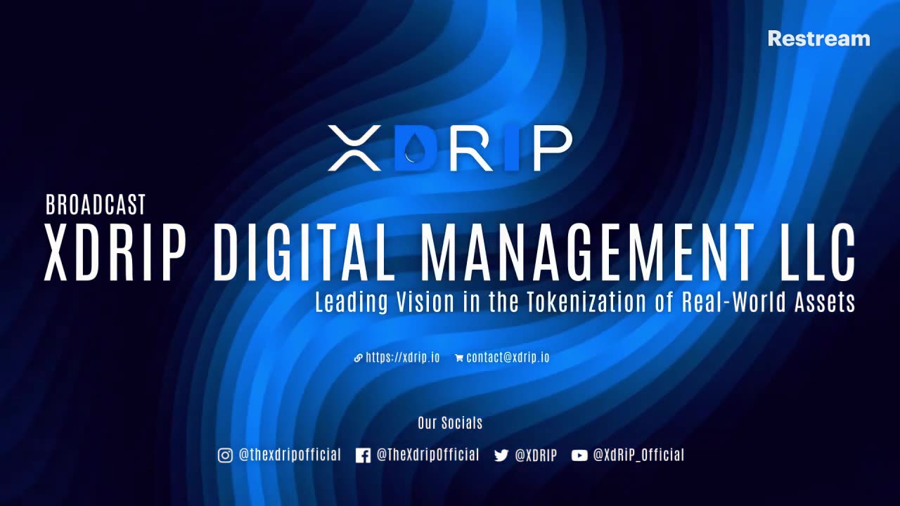 Live Stream With XDRIP Digital Management