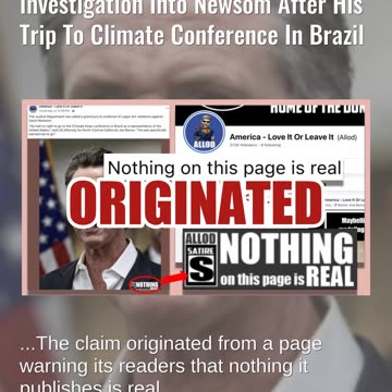 Fact Check: Justice Department Did NOT Launch Newsom Logan Act Investigation After Brazil Trip