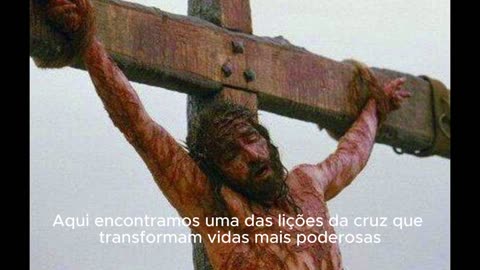 7 Lições da Cruz Que Transformam Vidas