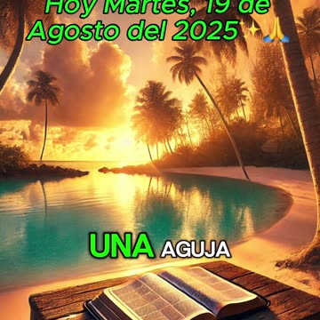 🙏✨Evangelio de Hoy Martes, 19 de Agosto del 2025✨🙏