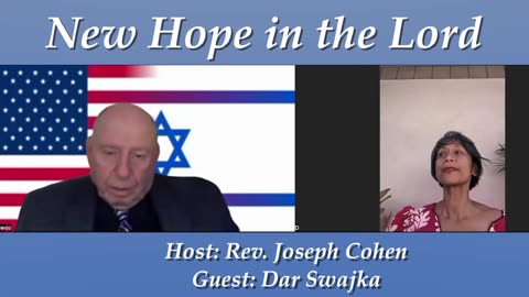 New Hope in the Lord - Rev Joseph Cohen interviewing Sister Dar