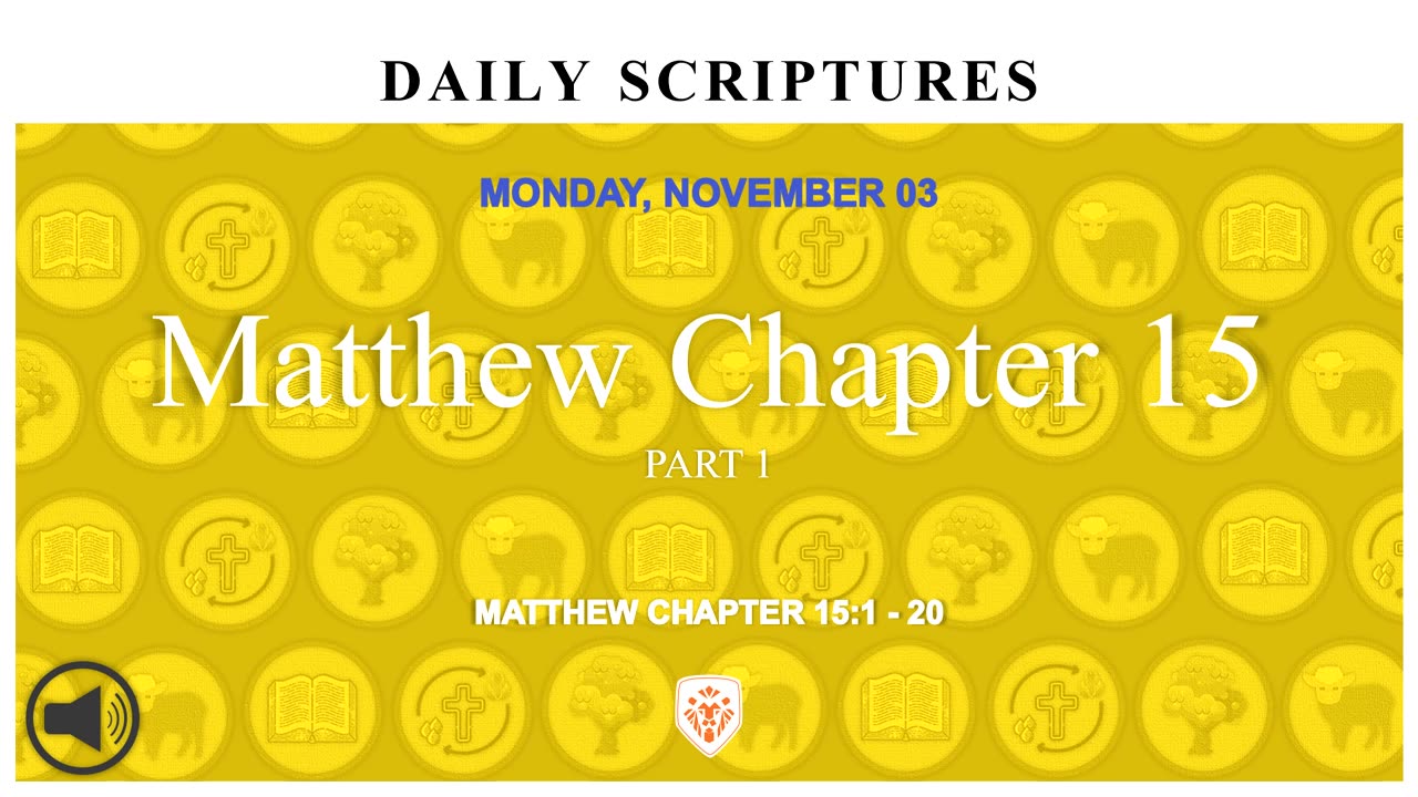 Matthew Chapter 15 PART 1