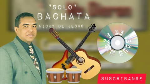 Bachata Cristiana mix - Lo Mejor De Nicky De Jesus - Alabanza Musica Cristiana.