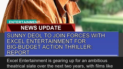Sunny Deol to Join Forces with Excel Entertainment