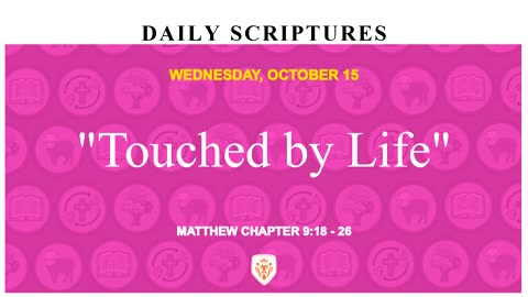 "Touched by Life"