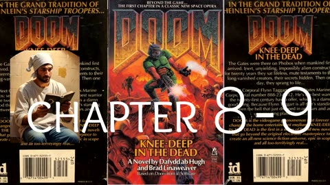 DOOM # 1: KNEE DEEP IN THE DEAD - SHAUDIOBOOK - CH 8 - 9