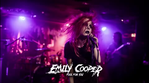 EMILY COOPER - FOOL FOR YOU