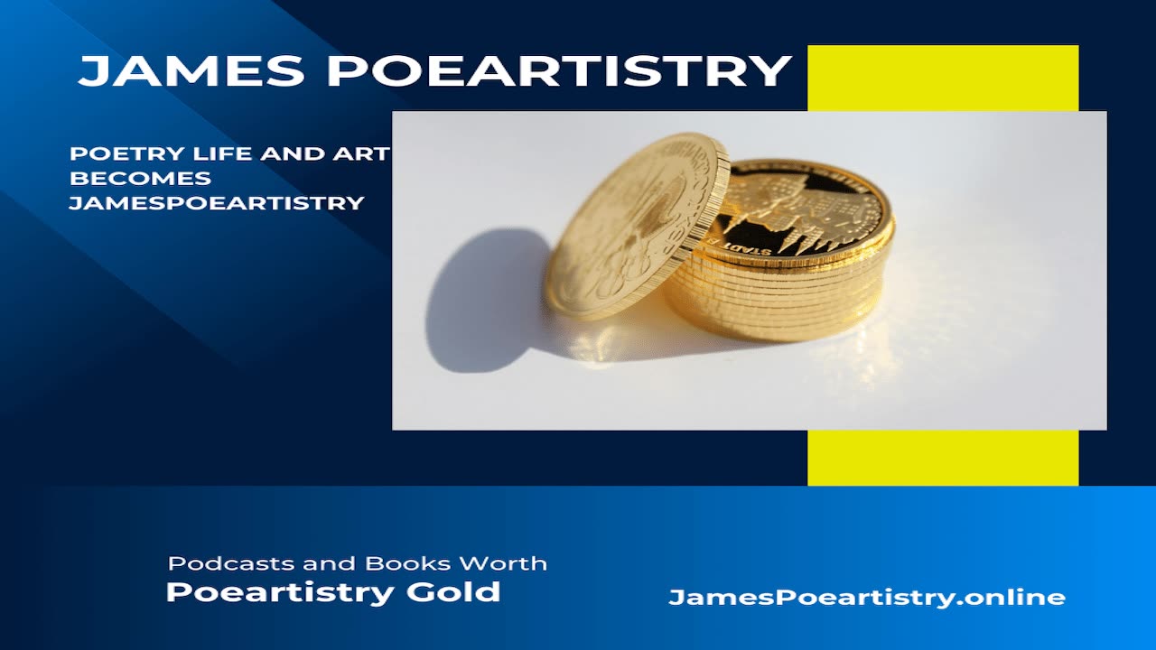 Poeartistry Gold 37 Great One Mentioned