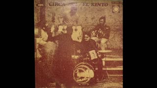El Kinto - Circa 1968 (Uruguay, 1967-69) - [Álbum Completo] HD