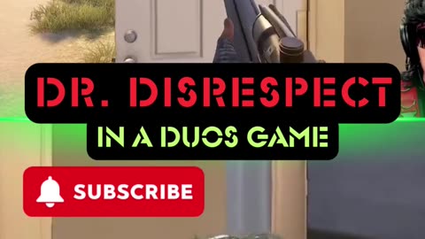 DrDisRespect In A Duos Game
