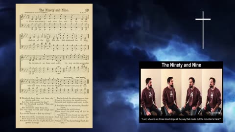 Ninety and Nine Hymn