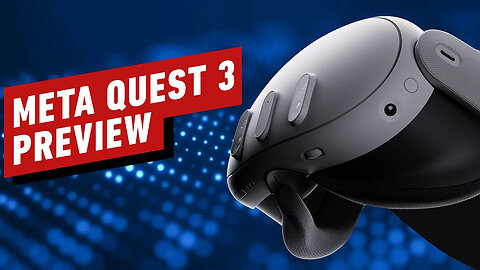 Meta Quest 3 Hands-On Preview