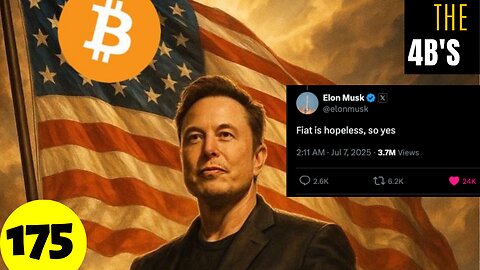 175: Elons Bitcoin Political Party