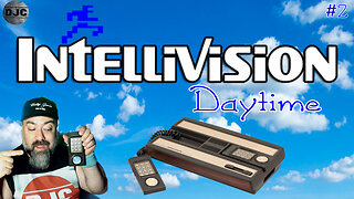 INTELLIVISION DAYTIME - LIVE - Ep#2