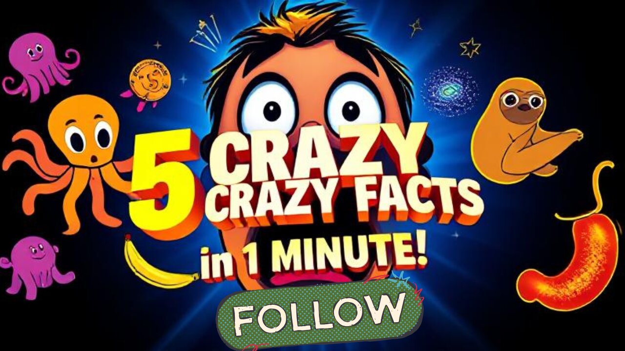 5 Mind-Blowing Facts That Will Shock You in 1 Minute!