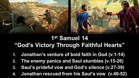 1st Samuel 14 “God’s Victory Through Faithful Hearts” - Calvary Chapel Fergus Falls