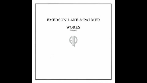 Emerson, Lake & Palmer - Works Volume 2 (1977) [Full Album]