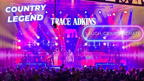 Legend Trace Adkins, and Country Music is Americana.