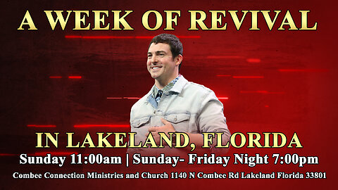 A Week Of Revival | Lakeland Florida