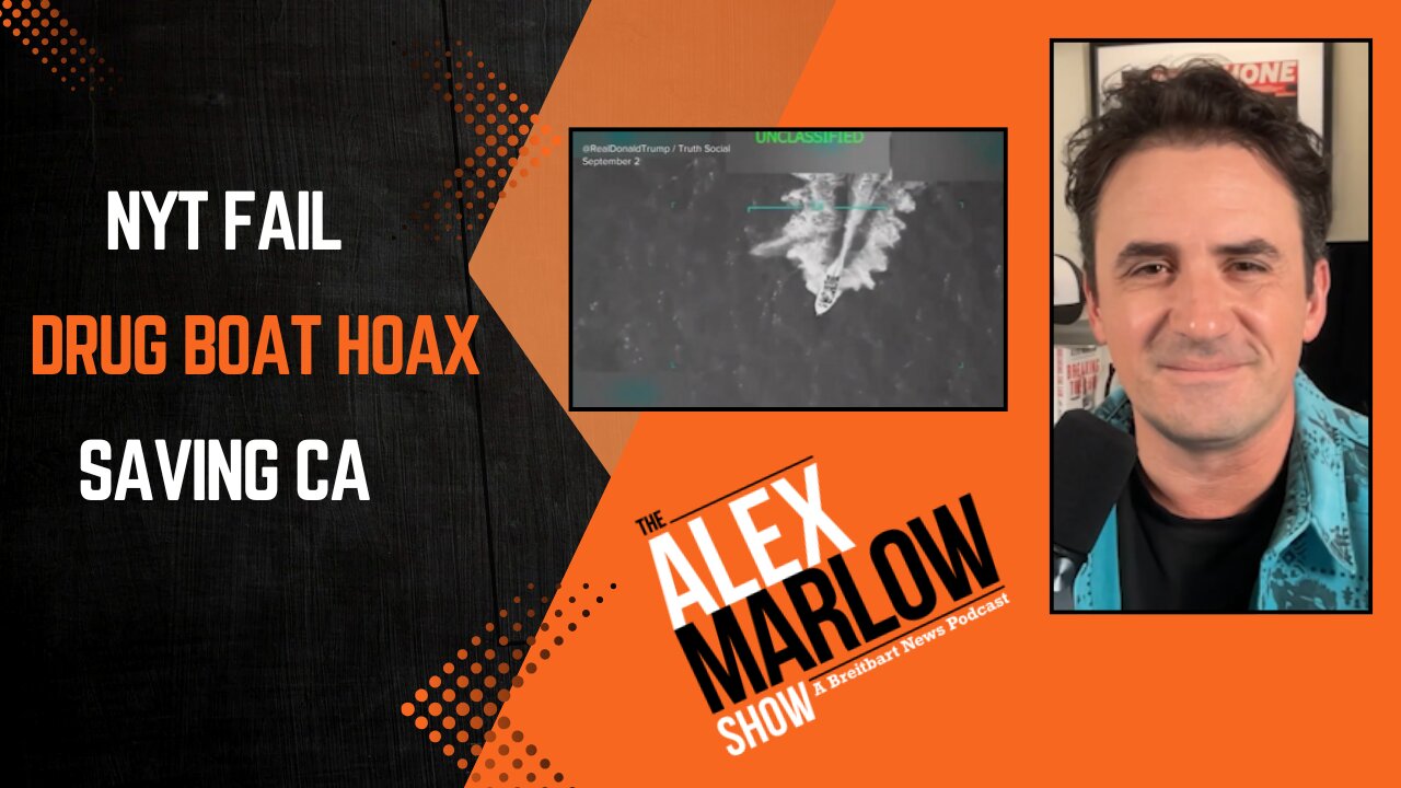 Dunking on the New York Times and Drug Boat Hoaxsters; Carl DeMaio on Reclaiming California