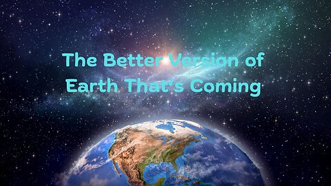 The Better Version of Earth That’s Coming ∞The Creators Channeled by Daniel Scranton – 06-25-25