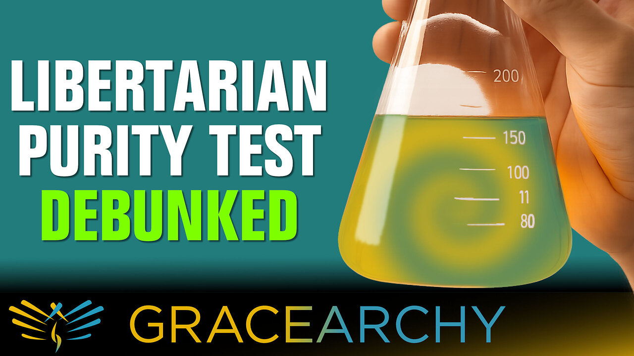 EP129: Libertarian Purity Tests Do NOT Exist - Gracearchy with Jim Babka