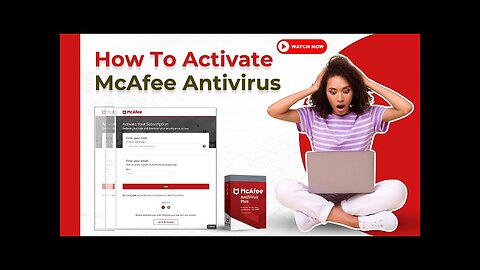 How To Activate McAfee Antivirus?