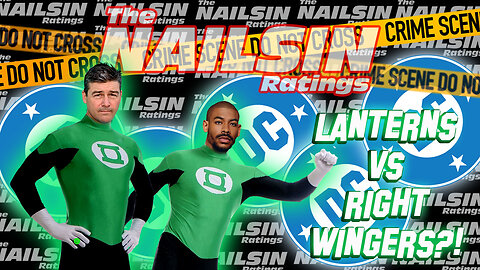 The Nailsin Ratings: Lanterns Vs Right Wingers