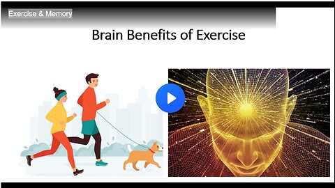 Exercise & Memory